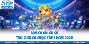 Bắn Cá Ăn Xu S8 - Hóa Thân Ngư Thủ, Làm Chủ Đại Dương Trực Tuyến